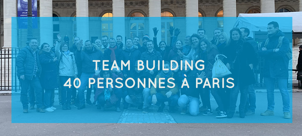 Team building pour 40 personnes à Paris : nos jeux de piste insolites