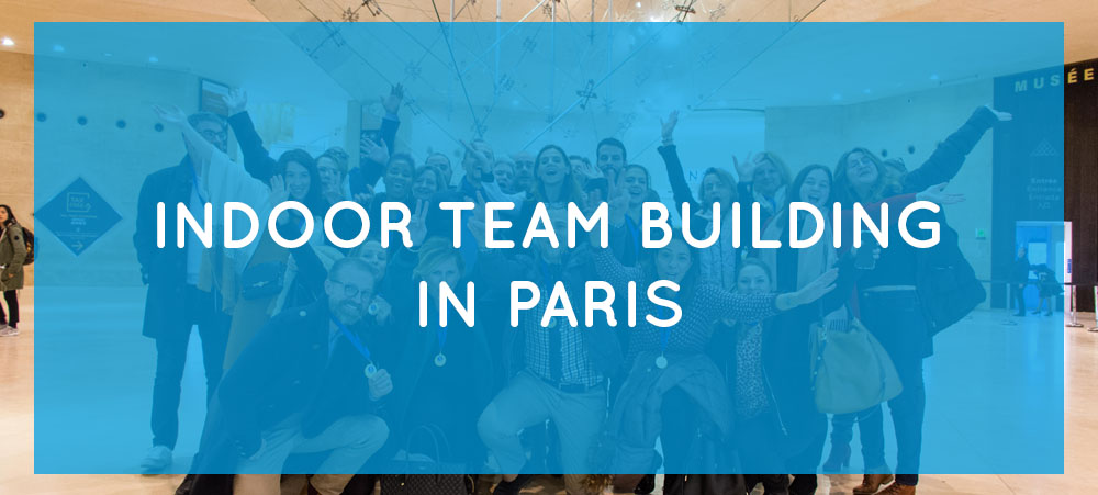 Activities ideas for indoor team building in Paris