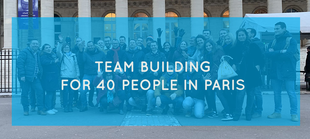 Team building for 40 people in Paris: our playful treasure hunt