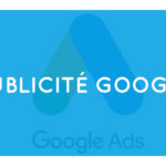 Faire de la publicité Google : est-ce adapté pour mon entreprise ?
