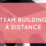 Team building à distance | Sélection d’expériences immersives en ligne