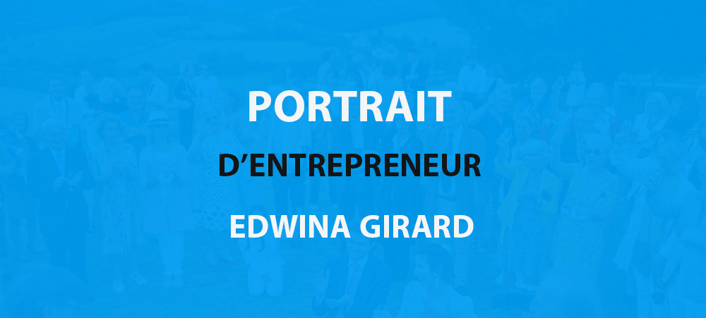 Portrait d’entrepreneur : Edwina Girard et le team building spectacle