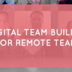 Phygital team building: how to bring together remote teams?