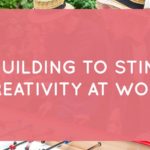 Cover team building to stimulate creativity at work